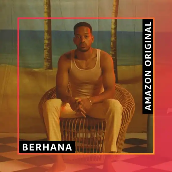 Berhana - I Been Ft. Boogie